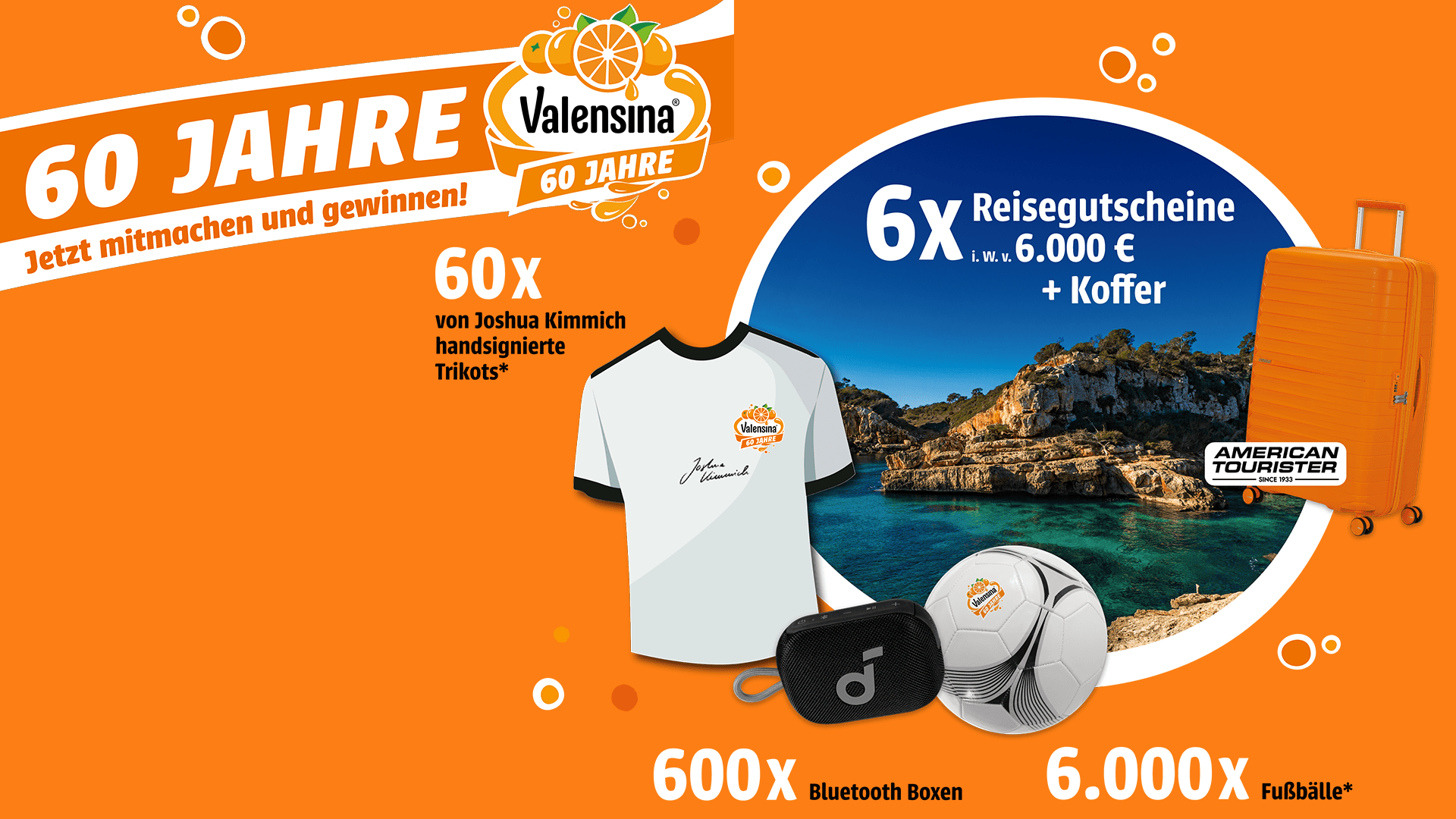 Valensina Gewinnspiel – Gewinne Reisegutscheine, Koffer, Trikots, Bluetooth-Boxen und Fußbälle