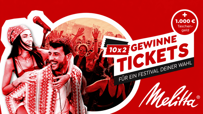 Melitta Gewinnspiel – Festival-Tickets und 1.000 € Taschengeld gewinnen