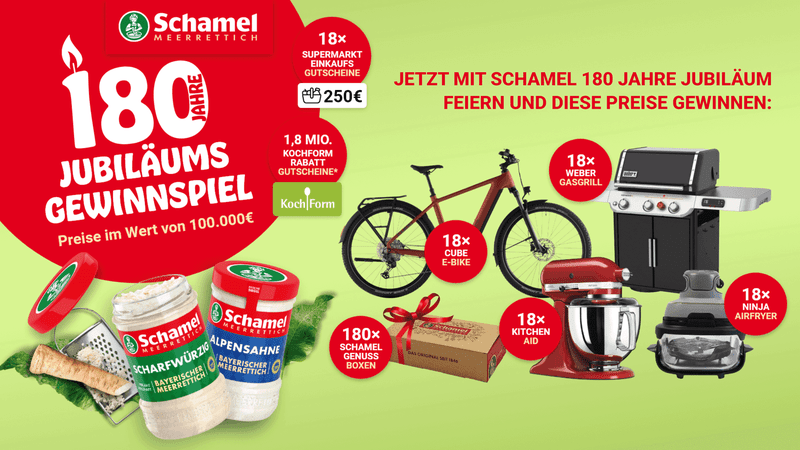 SCHAMEL Gewinnspiel – Gewinne KitchenAid, E-Bike-Gutschein, Grill, Airfryer, Einkaufsgutscheine und Genuss-Boxen
